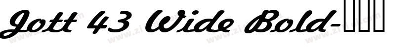 Jott 43 Wide Bold字体转换 Jott 43 Wide Bold字体转换